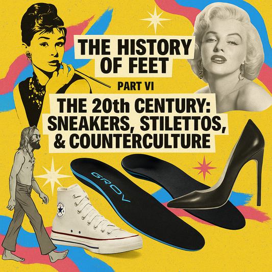 The History of Feet: The 20th Century: Sneakers, Stilettos, & Counterculture