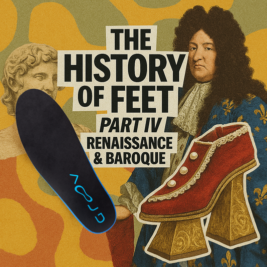 The History of Feet: Renaissance & Baroque. When Shoes Became Art