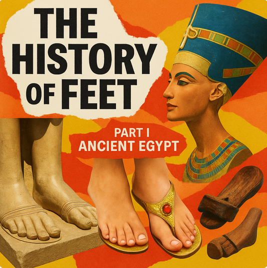 The History of Feet: Ancient Egypt’s Footwear Game